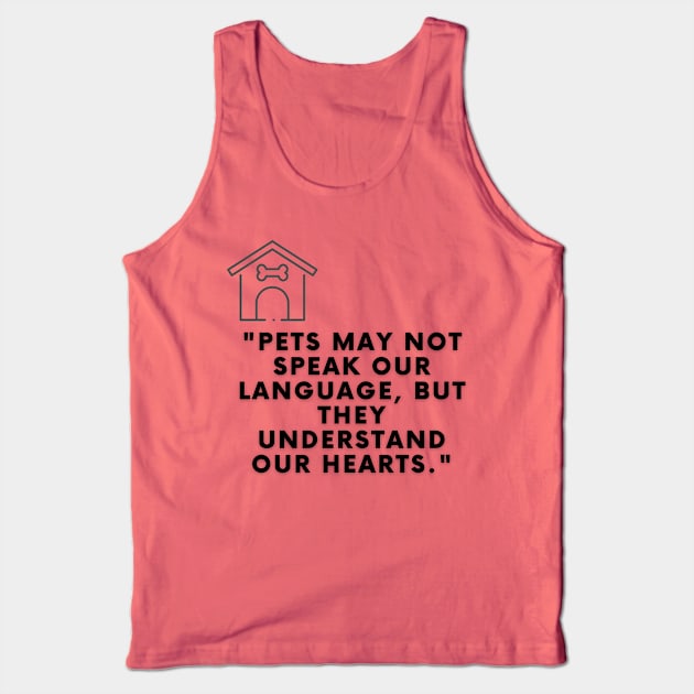 Celebrate Your Love for Pets with this Awesome T-Shirt Design Tank Top by Shop-Arts